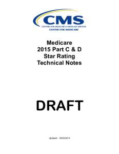 Medicare 2015 Part C & D Star Rating Technical Notes  DRAFT