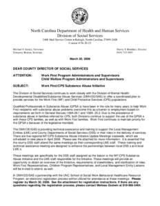 North Carolina Department of Health and Human Services Division of Social Services 2408 Mail Service Center • Raleigh, North Carolina[removed]Courier # [removed]Michael F. Easley, Governor Dempsey Benton, Secretary