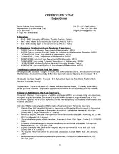 CURRICULUM VITAE Doğan Çömez North Dakota State University Mathematics Department # 2750 P.O. Box 6050 Fargo, ND[removed]