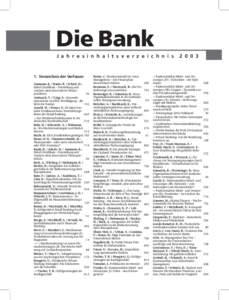 Die Bank J a h r e s i n h a l t s v e r z e i c h n i s 1. Verzeichnis der Verfasser Ammann, K. / Baule, R. / Scholz, H.: Hebel-Zertifikate – Darstellung und