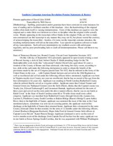 Southern Campaign American Revolution Pension Statements & Rosters Pension application of David Liles S1848 fn13NC Transcribed by Will Graves[removed]Methodology: Spelling, punctuation and/or grammar have been corrected