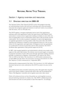 Politics of Australia / Native title in Australia / Dispute resolution / Australian constitutional law / National Native Title Tribunal / Mediation / Native Title Amendment Act / Aboriginal title / Native Title Act / Law / Australian property law / Native title legislation in Australia