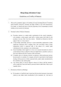 Hong Kong Adventure Corps Guidelines on Conflict of Interest 1.  These policy guidelines apply to all members of Corps (including Director, Committee,