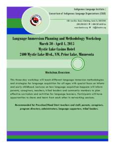 Indigenous Language Institute / Consortium of Indigenous Language Organizations (CILO[removed]Cerrillos Road, U-Building, Santa Fe, NM[removed]0311  [removed]fax www.ilinative.org  [removed]