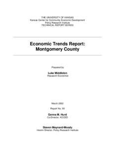 THE UNIVERSITY OF KANSAS Kansas Center for Community Economic Development Policy Research Institute TECHNICAL REPORT SERIES  Economic Trends Report: