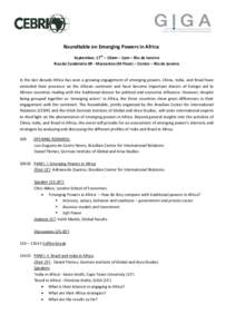 Fundação Getúlio Vargas / Brazil / South African Institute of International Affairs / German Institute of Global and Area Studies / Global governance / Foreign relations of Brazil / Antonio Patriota / International relations / Political geography / Rio de Janeiro