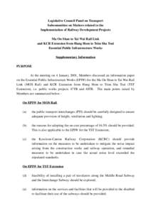 Legislative Council Panel on Transport Subcommittee on Matters related to the Implementation of Railway Development Projects Ma On Shan to Tai Wai Rail Link and KCR Extension from Hung Hom to Tsim Sha Tsui Essential Publ