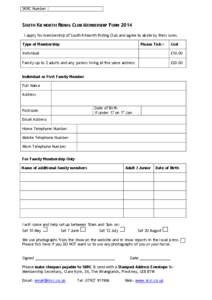 SKRC Number  SOUTH KILWORTH RIDING CLUB MEMBERSHIP FORM 2014 I apply for membership of South Kilworth Riding Club and agree to abide by their rules. Type of Membership