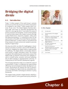 UNITED NATIONS E-GOVERNMENT SURVEY[removed]Bridging the digital divide 6.1. Introduction Today 1.2 billion people of the world living in extreme