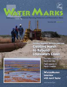 Water Marks  December 2007 Number 36  Louisiana Coastal Wetlands Planning, Protection and Restoration News