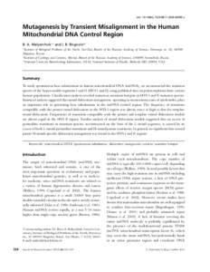 doi: [removed]j[removed]00099.x  Mutagenesis by Transient Misalignment in the Human Mitochondrial DNA Control Region B. A. Malyarchuk1,∗ and I. B. Rogozin2,3 1