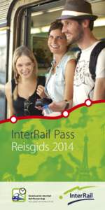 InterRail Pass Reisgids 2014 Download de InterRail Rail Planner App Hij is gratis en werkt offline!