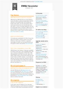 Is this email not displaying correctly? Try the Web version.  XWiki Newsletter No 12 July 7, 2011  In the press