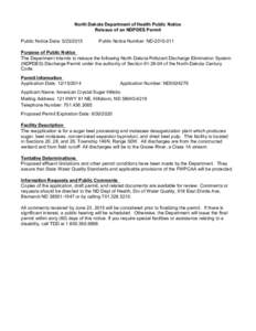 North Dakota Department of Health Public Notice Reissue of an NDPDES Permit Public Notice Date: Public Notice Number: ND