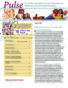 Pulse  A monthly newsletter from the Association of Maternal and Child Health Programs  Special thanks to the Children’s Safety Network