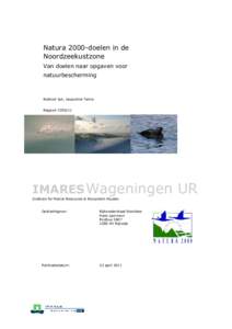 Natura 2000-doelen in de Noordzeekustzone Van doelen naar opgaven voor natuurbescherming  Robbert Jak, Jacqueline Tamis
