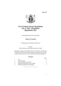 [removed]Civil Aviation Charges Regulations (No[removed]Amendment Regulations 2011 Anand Satyanand, Governor-General