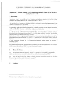 SCIENTIFIC COMMITTEE ON CONSUMER SAFETY (SCCS)  Request for a scientific opinion: 2,5,6-Triamino-4-pyrimidinol sulfate (CAS[removed]A143). Submission III 1. Background Submission I and II for the hair dye 2,5,6-Triam