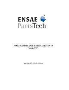 PROGRAMME DES ENSEIGNEMENTSMASTER SPÉCIALISÉ - Actuariat  2