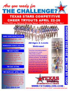 Are you ready for THE CHALLENGE? TEXAS STARS COMPETITIVE CHEER TRYOUTS APRIL 22-26