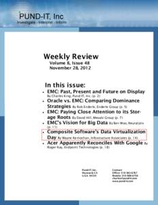 Weekly Review Volume 8, Issue 48 November 28, 2012 In this issue: 