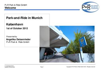 P+R Park & Ride GmbH  Welcome Park-and-Ride in Munich København