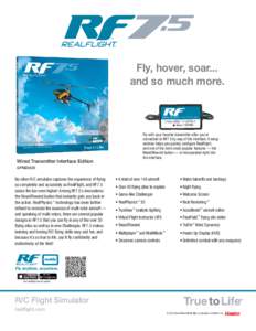 ™ ® Fly, hover, soar... and so much more.