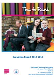 Evaluation Report[removed]The Schools’ Business Partnership 32 Lower O’Connell Street Dublin[removed] | [removed]