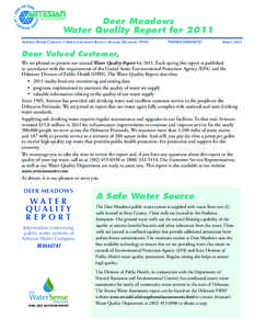 Deer Meadows Water Quality Report for 2011 ARTESIAN WATER COMPANY • 664 CHURCHMANS ROAD • NEWARK, DELAWARE[removed]PWSID# DE00A0787