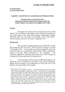 LC Paper No. CB[removed])  For information on 18 November 2013 Legislative Council Panel on Constitutional and Mainland Affairs Hearing of the second report of the