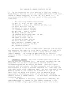 FORT GEORGE G. MEADE COUNCIL’S REPORT 1. The one hundredth and third meeting of Meade Retiree Council was held at building George G. Meade, Maryland, at 9:00 a.m. on accordance with AR[removed], this report of submitted