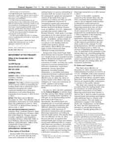 Financial services / Finance / 111th United States Congress / Dodd–Frank Wall Street Reform and Consumer Protection Act / Presidency of Barack Obama / Systemic risk / Office of the Comptroller of the Currency / Title 12 of the United States Code / National bank / United States federal banking legislation / Financial institutions / Financial regulation