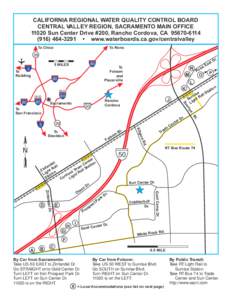 CALIFORNIA REGIONAL WATER QUALITY CONTROL BOARD CENTRAL VALLEY REGION, SACRAMENTO MAIN OFFICE[removed]Sun Center Drive #200, Rancho Cordova, CA[removed][removed] • www.waterboards.ca.gov/centralvalley To Reno