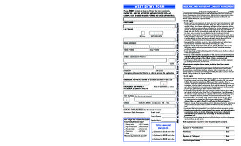 Race Course Information  WEST ENTRY FORM RELEASE AND WAIVER OF LIABILITY AGREEMENT