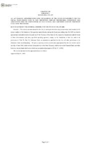 CHAPTER 290 FORMERLY SENATE BILL NO. 255 AN ACT MAKING APPROPRIATIONS FOR THE EXPENSE OF THE STATE GOVERNMENT FOR THE FISCAL YEAR ENDING JUNE 30, 2015; SPECIFYING CERTAIN PROCEDURES, CONDITIONS AND LIMITATIONS FOR THE EX