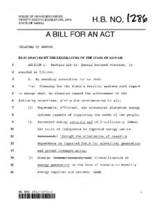 HOUSE OF REPRESENTATIVES TWENTY-EIGHTH LEGISLATURE, 2015 STATE OF HAWAII A BILL FOR AN ACT RELATING TO ENERGY.