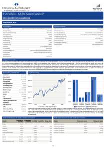 FU Fonds - Multi Asset Fonds P WKN: A0Q5MD / ISIN: LU0368998240 Stand: Produktdaten  Gebührenstruktur