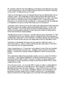 Mr. Chairman, Madame Vice Chair, Members of the Board. Good afternoon. My name is John Eschen berg and I am the Federal Project Director for the Uranium Processing Facility at the Y-12 National Security Complex. Thank yo