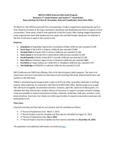 NRCS & CARCD Outreach Mini Grant Program Announce 1st round Grantees and Launch 2nd round Grants Story and Flyer by Victor M. Hernandez, Outreach Coordinator, Davis State Office On March 25, the CARCD announced first rou