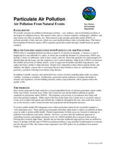 Particulate Air Pollution Air Pollution From Natural Events BACKGROUND New Mexico Environment