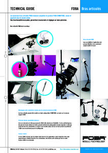 TECHNICAL GUIDE  FOBA Bras articulés Les nouveaux bras articulés FOBA viennent compléter le système FOBA COMBITUBE, connu et apprécié dans le monde entier.