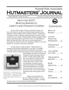 Summit Huts Association  Hutmasters’ Journal Winter • Volume 16, Issue 1  A Newsletter & Update for Friends of Summit Huts