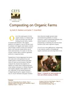 Composting / Organic gardening / Sustainable agriculture / Industrial composting / Organic farming / Compost / Windrow composting / Green waste / Aerated static pile composting / Environment / Sustainability / Agriculture