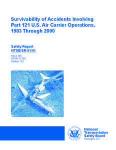 Survivability of Accidents Involving Part 121 U.S. Air Carrier Operations, 1983 Through 2000