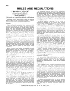 3946  RULES AND REGULATIONS Title 40—LIQUOR LIQUOR CONTROL BOARD [ 40 PA. CODE CH. 5 ]