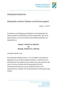Staatliches Bauamt Amberg-Sulzbach PRESSEINFORMATION  Staatsstraße zwischen Gaisthal und Schönsee gesperrt