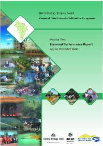 Burdekin Dry Tropics Board  Coastal Catchments Initiative Biannual Performance Report July-Dec 2005