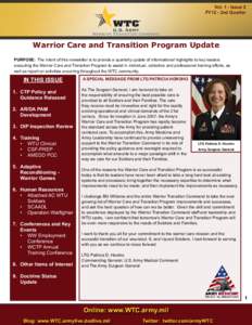 Army Medical Department / September 11 attacks / WCTP / Comprehensive Soldier Fitness / United States / MRPU / United States Marine Corps Wounded Warrior Regiment / Army Wounded Warrior Program / United States Army Medical Command