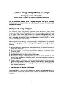 Call for an Energy Intelligent Europe (EI-Europe) A cross-party and cross-nation initiative to make Europe’s economy the most energy intelligent in the world We, the signatories, members of the European Parliament, cal