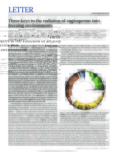LETTER  doi:nature12872 Three keys to the radiation of angiosperms into freezing environments